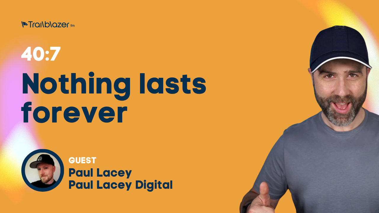40:7 Nothing lasts forever - Paul Lacey
